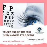 Select one of the best Indianapolis Eye Doctor